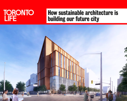 MTA Mass Timber Projects in Toronto Life Magazine