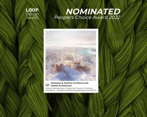 VOTE for Mukwa Waakaa’igan in the 2022 LOOP Design Awards!