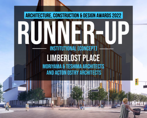 Limberlost Place Runner-Up in Rethinking the Future Architecture Construction and Design Award